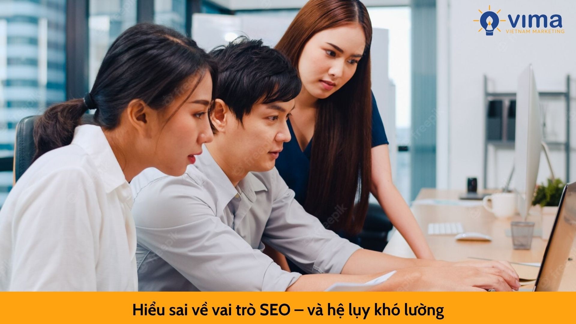 Hiểu sai về vai trò SEO – và hệ lụy khó lường